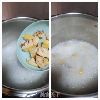 咸鸡粥的做法步调：4